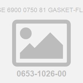 Use 6900 0750 81 Gasket-Flat